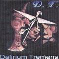 Delirium Tremens